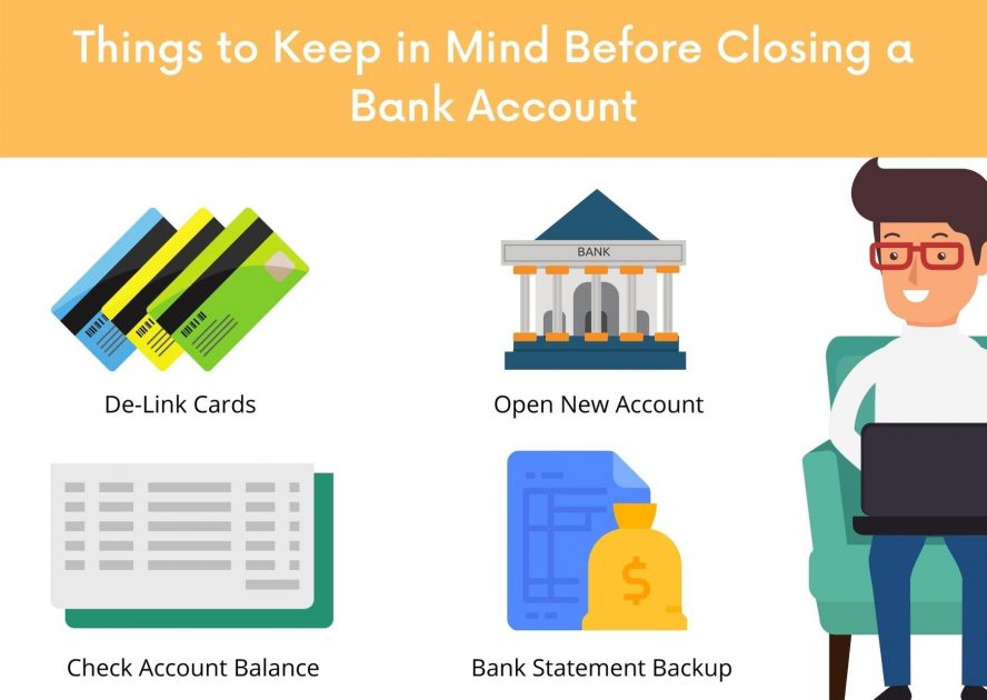 Things to Keep in Mind Before Closing a Bank Account