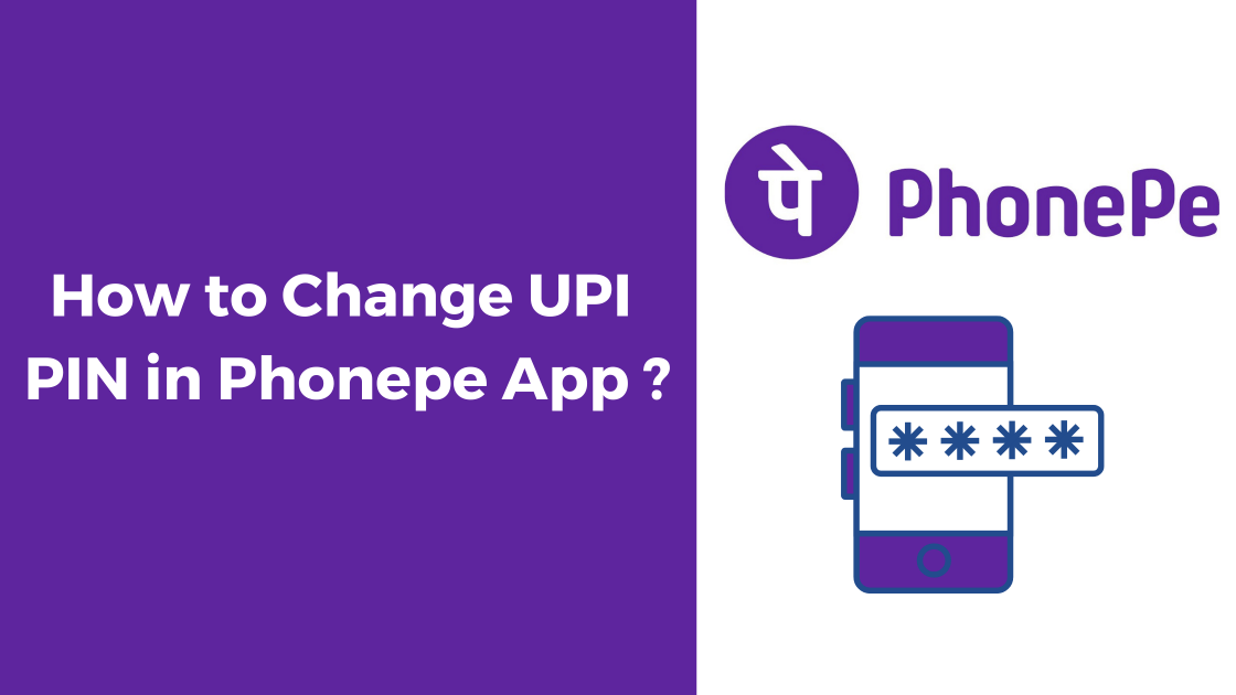 How to Change UPI PIN